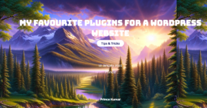 My favourite plugins for a WordPress website